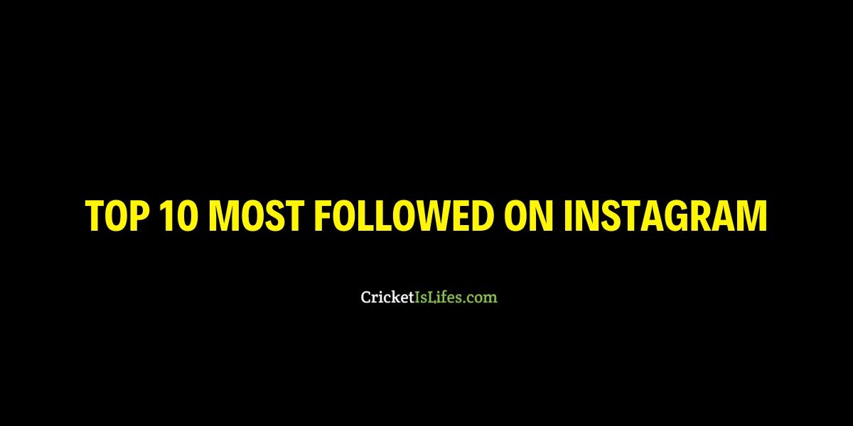 Top 10 Most Followed Cricketers on Instagram